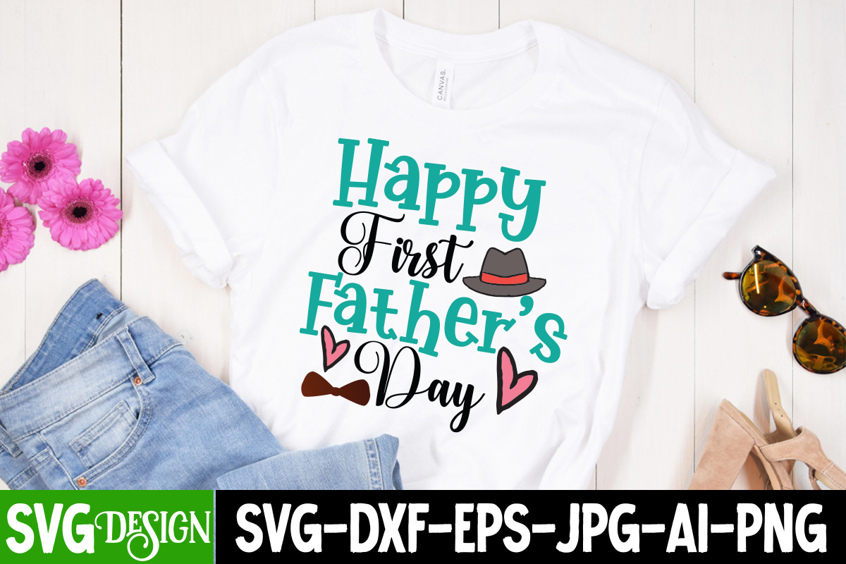 Happy Father's Day T-Shirt Design, Happy Father's Day SVG Cut File, DAD ...