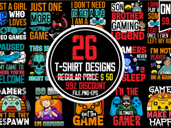 Gaming T-shirt Bundle,90% Off 26 T-shirt Design,on sell Design,Big Sell Design,Are We Done Yet, I Paused My Game To Be Here T-shirt Design,2021 t shirt design, 9 shirt, amazon t shirt design, among us game shirt, Baseball Shirt Designs, Basketball mom shirt, basketball mom t shirt, best custom t shirts, best gaming shirts, best gaming t shirts, best t shirt design, best video game t shirts, birthday gamer shirts, black designer t shirt, black shirt design, black t shirt design, buy tshirt designs, canva t shirt design, cheap custom t shirts, company logo shirts, company t shirt design, cool gamer shirts, Cool Gaming t shirt design, cool gaming t shirts, cool shirt designs, cool video game shirts, custom fishing shirts, custom football shirts, custom graphic tees, custom logo shirts, custom made shirts, custom made shirts near me, custom made t shirts, custom made tshirts, custom shirts online, custom t, custom t shirt design, custom t shirt printing, Custom tshirt design, customize shirts near me, customize your own shirt, customized shirts, customized t shirts near me, cute shirt designs, design a shirt, design my own shirt, design my own t shirt, design own t shirt, design own t shirt gaming, design tshirts, design your own shirt, design your t shirt, designer graphic tees, designer shirt, designer tee shirts, designer tees, designer tshirt, designer tshirts, eat game sleep repeat shirt, eat sleep game repeat shirt, eat sleep game repeat t shirt, eat sleep game shirt, eat sleep game t shirt, eat sleep video games t shirt, family shirt design, family t shirt design, female shirt designs, fishing t shirt design, FOOTBALL T-SHIRT DESIGN, funny gamer shirts, funny gaming t shirt designs, funny gaming t shirts, funny tshirt designs, funny video game shirts, funny video game t shirts, game controller shirt, game controller t shirt, Game Day Shirts, game day t shirts, Game Day Tee, game on birthday shirt, Game On Shirt, game on tshirt, Game T-Shirt, Gamer Birthday Shirt, gamer elf shirt, gamer graphic tees, Gamer mom shirt, Gamer Shirt, Gamer t shirts, gamer tee shirts, gamer tshirts, gamers dont die they respawn shirt, games games games shirt, gaming birthday shirt, gaming christmas t shirt, gaming pc t shirt design, Gaming t shirt bundle, gaming t shirt design, gaming t shirt design maker, gaming t shirt designs, gaming t shirt maker, gaming t shirts, gaming t shirts amazon, gaming t shirts mens, Gaming T-shirt Bundle 25 Designs, gaming t-shirt design template, gaming tees, gotta catch em all shirt, graphic shirts gaming, house stark t shirt, i love gaming t shirt, i paused my game for this t shirt, i paused my game shirt, I Paused My Game T-shirt, I paused my game to be here shirt, I paused my game to be here t shirt, imposter shirts, imposter t shirt, jersey t shirt design, making shirts with cricut, men t shirt design, men’s gaming t shirts, mens gaming shirts, mens minecraft shirt, mens t shirts designer, merch design, merch designer, minecraft graphic tee, minecraft shirt, minecraft tee, minecraft tee shirts, minimalist shirt design, mock up tshirt, ninja in disguise, ninja tee, on sell design, optic gaming t shirt design, paused my game to be here shirt, personalized t shirts near me, personalized tee shirts, playing card button up shirt, playing card shirt, playing cards print shirt, playing cards printed shirts, playing cards t shirt, popular shirt designs, print your own t shirt, pro gamer shirt, pro gamer t shirt, pubg gaming t shirt, retro gamer t shirts, retro gaming shirts, retro gaming tshirts, retro video game shirts, retro video game t shirts, Rock Paper Scissors Shirt, rock paper scissors t shirt, shirt color design, shirt design 2021, shirt design near me, shirt logos, shirt mock up, shirt pocket design, shirt printing near me, shirts with playing cards on them, simple shirt design, sublimation t shirt design, super daddio mario shirt, t shirt creator, t shirt design custom t shirts, t shirt design for man, t shirt design near me, t shirt design online, t shirt eat sleep game repeat, t shirt graphic design, t shirt i paused my game to be here, t shirt layout, t shirt logo, t shirt logo design, t shirt logo printing, t shirt mock up, t shirt print near me, t shirt printing design, t shirt printing online, t-shirt bundles, t-shirt design website, tee shirt printing near me, the game shirt, the game t shirt, the shirt game, the t shirt game, tshirt design, tshirt design logo, tshirt mock up, tshirt online, tshirt pubg, tshirts designs, tshirts online, unique t shirt, unique t-shirt design, video game birthday shirt, video game graphic shirts, video game graphic tees, video game shirts, video game t-shirts, video game tee shirts, video game tees, video gaming tshirts, videogame shirts, vintage gaming shirts, vintage gaming t shirts, vintage t shirt design, vintage video game shirts, vintage video game t shirts, volleyball shirt designs, white t shirt design, x shirt design, t shirt design bundle,t shirt design bundle free download,buy t shirt design bundle,t shirt design bundle app,t shirt design bundle amazon,Merica T-Shirt Design, Merica SVG Cut File, cat t shirt design, cat shirt design, cat design shirt, cat tshirt design, fendi cat eye shirt, t shirt cat design, funny cat t shirt designs, cat design for t shirt, cat shirt ideas, miu miu cat t shirt, vivienne westwood cat shirt, t shirt design cat, gucci cat t shirt mens, designer cat shirt, fendi cat shirt, shirts with cat designs, designer cat t shirt, cat t shirt ideas,, gucci cat shirts,cat t shirt design, cat t shirt, cat dad shirt, cat shirts for women, caterpillar t shirt, best cat dad ever shirt, cool cats and kittens shirt, funny cat shirts, cat tshirts, cat shirts for men, pete the cat shirt, cat mom shirt, man i love felines shirt, shirts for cats, doja cat t shirt best cat dad ever, black cat shirt, felix the cat shirt, schrodinger’s cat t shirt,, cat dad t shirt, funny cat t shirts, black cat t shirt, cheshire cat shirt, pusheen shirt, cat print shirt, custom cat shirt, cat tee shirts, taco cat shirt, cat t shirt 2022, pusheen t shirt, doja nasa shirt, felix the cat t shirt, catzilla t shirt, t shirts for cat lovers, cat tee,, nekomancer shirt,, cat flipping off shirt, cat print t shirt,, personalized cat shirt, cat mom t shirt, cat christmas shirt, demon cat shirt, doja cat nasa shirt, cat middle finger shirt, t shirt roblox cat, show me your kitties shirt, vintage cat shirt, stray cats t shirt, i love cats shirt, space cat shirt, proud cat owner shirt, cat t shirts amazon, i love cats t shirt roblox, tie dye cat shirt, pete the cat t shirt, gucci cat t shirt, kliban cat shirts,, cheshire cat t shirt, galaxy cat shirt, cute cat shirts,, cat long sleeve shirt, kitten shirt, cat graphic tee, caterpillar long sleeve, shirt, nyan cat shirt, best cat dad shirt, the mountain cat shirt, best cat mom ever shirt, hawaiian cat shirt, halloween cat shirt, cat tee shirts womens, doja cat graphic tee, crazy cat lady shirt, kitty shirt, i love cats t shirt, space cat t shirt, grumpy cat t shirt, shirts with cats on them, cat in pocket t shirt, grumpy cat shirt,, portal to the cat dimension shirt cat in the hat t shirt, schrodinger’s cat shirt, meowdy shirt, puma cat t shirts, cat stevens t shirt, kitten t shirt, felix the cat merchandise, chonky cat shirt, lucky cat shirt, un deux trois cat shirt, cat dimension shirt, cat dad shirt personalized, cat pocket shirt, catzilla shirt, warrior cats t shirt, cat shirt for cats, shein cat shirt, junji ito cat shirt, cat lady shirt,cat shirt i found this humerus, cats coming and going t shirt, run dmc cat shirt, vegan cat shirt joe rogan, youth cat shirts, blue cheshire cat shirt, bootleg garfield shirts, cat shirt for halloween, cheap funny cat shirts, glow in the dark cheshire cat shirt, jason cat shirt, outer space cat shirt, overthinking and also hungry tshirt, real men like cats shirt, release the kitties shirt, big cat face shirt, cat t shirt i found this humerus, giant cat shirt, mountain kitten shirt, meowrio shirt, skeletor kitten shirt, astronaut kitty shirt, french kitty t shirt, pete the cat womens shirt, reaper kitty shirt, banjo cat shirt, cat face tee shirt, jcpenney cat shirt, white cat face shirt, red white and blue cat shirt, supreme dr seuss shirt, cat shirts at target,t shirt design, t shirt printing near me, custom t shirt, t shirt design ideas, custom t shirts near me, custom t shirt printing, design your own t shirt, t shirt logo, t shirt design website,, t shirt design online, tee shirt printing near me, online t shirt printing, tee shirt design,, print your own t shirt, make t shirts, custom t shirt design, t shirt ideas, create your own t shirt, t shirt creator, custom t shirts online, free t shirt design, t shirt print design, best t shirt design website, best t shirt design, cool t shirt designs, custom t shirt printing near me, men t shirt design, t shirt, christmas t shirt design, t shirt printing, tshirt design, design own t shirt, christmas shirts, funny t shirts, t shirt template, mens designer t shirts, printed t shirts for men, shirt printing near me, funny christmas shirts, custom tee shirts, t shirt design drawing, t shirt png,, make your own t shirt, tee shirt printing, company t shirt design, cat t shirt, design a shirt, custom t shirts uk, t shirt graphic design, , t shirt design near me, design t shirt online free, t shirt company, custom graphic tees, christmas tee shirts, fall shirts, create t shirt design, design your t shirt, shirt with t shirt, sleeve shirt, custom tshirt design, t shirts online, christmas t shirts ladies, christmas shirt ideas,, best custom t shirts, funny tee shirts, t shirt screen printing, free t shirt, printed t shirts for women, unique t shirt design, diy t shirt printing, t shirt pack, funny t shirt designs, sweet t shirt, love t shirt, t shirt quotes, designer t shirts women, xmas t shirts, custom t shirts canada, funny shirt ideas, t shirt logo printing, order custom t shirts, custom t, design your own t shirt uk, designer t shirt sale, designer graphic tees, unique t shirt, t shirt bundles, logo t shirt design, printed tees, t shirt logo ideas, funny christmas t shirts, make custom t shirts, make custom shirts, graphic print t shirt, men’s designer t shirts, t shirt layout, design tshirts, women t shirt design, christmas tshirt ladies,screen print tees, custom screen printed t shirts, printed shirts design, funny christmas tees, t shirt bundle deals, designer printed shirts, cute t shirt ideas, men’s custom t shirts, fall t shirt designs, t shirt drawing with design, tees me screens, christmas tshirt design, t shirt design free online, work t shirt design, print your own t shirt uk, mens t shirt bundle, womens christmas tees, fall tee shirts, t shirt design selling website, t shirt cricut, mens designer tees, order t shirts with logo, tees print, t shirt bundle mens, tee printing near me, custom tee shirt design,, custom logo shirt, christmas themed shirts,, buy printed t shirts, printed shirt design ladies,, best t shirt printing near me,, t shirt designer free, art tee shirts, free tee shirt design, best tshirt printing, custom team t shirts, cat t shirt funny, company t shirt ideas, christmas t shirts canada, team t shirts ideas, design your own tee, i love t shirt design, best company t shirt designs, t shirt printing app, logo tshirt printing, t shirt ideas funny, create your own t shirt uk, create own tshirt, custom print tees, graphic t shirt bundle, mens designer graphic tees, work t shirt printing, custom tshirt online, design tee shirt online, t shirt printing logo design, tees me screen prints, print your shirt, men’s t shirt print design, print tee shirts online create your own tee shirt best printed shirts online, design own t shirt uk, making your own t shirts, custom t shirt creator, t shirt printing software, print your own tshirts, t shirt print template, screen print tee shirts, custom christmas t shirts, designer printed t shirts, shirt logo printing near me, unique t shirt design ideas, make your own tshirt design, men’s designer t shirts sale, tee shirt graphics, designer tees womens,meow t-shirt design, meow t shirt design, average cost for t-shirt design, cara design t shirt, meow t shirt, meow shirts, bwo t shirt, meow meow shirt, meow wolf t shirts, dm t shirt, meow the jewels shirt, khmer t-shirt design, q t-shirt, q merch, uh meow all designs, dmx t-shirt, dmx t-shirt vintage,, meowth t shirt, 3d animal t-shirts,, 5 merch, 7oz t shirt,, 8 ball t-shirt designs, 9oz t shirt,, meow wolf t shirt,cat t-shirt design, cheshire cat t shirt design, space cat t shirt design, funny cat t shirt design, yellow cat t shirt design, pocket cat t shirt design, free cat t-shirt design, silhouette cat t shirt designs, felix the cat t shirt designs, happy cat t shirt designs,, cat t shirt design, cat in the hat t shirt design, cat paws t shirt design, cat graphic t shirt design, cat design for t-shirt, cat shirt template, cat t-shirt, cat t-shirt brand, black cat t-shirts,, cat t shirt designs, black cat t shirt for ladies, cute cat design t-shirt, cara design t shirt,, class t-shirt design ideas, how many types of t shirt design, dj cat shirt, how to make t shirt for cat, how to make a shirt for a cat, etsy cat t shirts, gucci cat shirt price, how to make a cat shirt out of a shirt, how much should you charge for a t shirt design,, cat t shirt pattern,, cat t-shirt womens, men’s cat t-shirts, what is t shirt design, cat t shirt price, cat noir t shirt design, cat print t shirt design, q t-shirt, can cats wear shirts, types of t-shirt design, t shirt design examples, unique cat shirts, v neck t shirt design placement, v-neck t-shirt design template, v shirt design,, t shirt with cat design, x shirt design,, custom cat t shirts, z t-shirt, 1 t-shirt, cat print t-shirt, 1 color t shirt, 1 off custom t-shirts, 2 cat silhouette tattoo, 2 color t shirts, 3d cat t shirts, 3d cat shirt, 4 color t-shirt printing, 420 t-shirt design,, 5 cent t shirt design, 5k t-shirt design ideas, best cat t-shirts, 80s cat shirt, 8th grade t-shirt design ideas, cat t-shirts women’s, designers t shirts., t shirt graphic design free,t-shirt design,t shirt design,how to design a shirt,tshirt design,custom shirt design,tshirt design tutorial,t-shirt design for upwork client,cat t shirt design,how to create t shirt design,t-shirt design tutorial,how to design a tshirt,t shirt design tutiorial,learn tshirt design,illustrator tshirt design,t shirt design illustrator,basics t shirt design tutorial,design tutorial,t-shirt design in illustrator,graphics design tutorial,craft bundle,design bundle,mega bundle,cancer svg bundle,mega svg bundle,bundles,bundle svg,svg bundle,doormat svg bundle,nhl svg bundle,bff svg bundle,dog svg bundle,farm svg bundle,creative fabrica bundle,game of throne svg bundle,bathroom sign svg bundle,funny svg bundle,motivational svg bundle,t shirt bundles,design bundles,organize craft bundles,frozen svg bundle,marvel svg bundle,stitch svg bundle,autism svg bundle,uh meow,choose favorite design,designs compilation,t shirt design,meow,t-shirt design,how to design t-shirt,t-shirt design ideas,t-shirt design course,design,t-shirt design tutorial,graphic design,meow shirt,shirt design,illustrator t-shirt design tutorial,how to design a shirt,design t-shirts,best days are meow days,t shirt designs,free tshirt design,t-shirt,how to make a sequin design on a shirt | meow sequin shirt,t shirt design ideas, cat t-shirt, cat t-shirts, doja cat t shirt, abba cat t shirt, pete the cat t shirt, schrodinger’s cat t shirt, abba cat t shirt dress, felix the cat t shirt, gucci cat t shirt, black cat t shirt, cheshire cat t shirt, rspca cat t shirt, cat t shirt after surgery, cat t shirt amazon, cat t shirt australia, cat t shirt with lightning, schrodinger’s cat t-shirt amazon, simon’s cat t-shirt amazon, doja cat t shirt amazon, cat stevens t shirt amazon, grumpy cat t shirt amazon, funny cat t-shirts amazon, abba cat t-shirt dress uk, arctic cat t shirt, abba blue cat t shirt, adopt a cat t shirt, astro cat t shirt, astronaut cat t shirt, angel cat t shirt, andy warhol cat t shirt, cat t-shirt brand, cat t shirt box, cat t-shirt black, cat t shirt big w, cat t-shirt blue, kitty t shirt baby, kitty t shirt brand, cat tshirt to buy, doja cat t shirt bershka, cat house t shirt box, bill the cat t shirt, bongo cat t shirt roblox, black cat t-shirt fireworks, bengal cat t shirt,, black cat t shirt for ladies, bussy cat t shirt, big cat t shirt, balenciaga cat t shirt, bob mortimer cat t shirt, cat t-shirt costco, cat t shirt concert, hello kitty t shirt cotton on, custom cat t shirt, cool cat t shirt, christmas cat t shirt, children’s cat t-shirt, cute cat t shirt crazy cat t shirt, cheshire cat t-shirt women’s, costco cat t shirt calico cat t shirt, cat t-shirt design, cat t shirt diy, cat t shirt drawing, cats t-shirt dress, cat tee shirt decals, kitty t shirt design,, funny cat t shirt designs, cheshire cat t shirt design, demon cat t shirt, deftones cat t shirt, disney cat t shirt, dab cat t shirt, doja cat t shirt hot topic deftones screaming cat t shirt, deadpool cat t shirt, cat t shirt, cat t shirt design, cat t shirt roblox, cat t shirt funny, cat t shirt uk, cat t-shirt womens, cat t shirt 2023, cat t shirt price, cat t-shirt mens, cat t shirt girl, eek the cat t shirt, everybody wants to be a cat t shirt, edward gorey cat t shirt, emma chamberlain cat t shirt, ekg cat t shirt, best cat dad ever t shirt, best cat dad ever t-shirt uk, fendi cat eye t shirt, cat empire t shirt, cat eyes t shirt, cat t shirt for girl, cat t shirt for man, cat t shirt flipkart, cat t shirt for sale, cat t shirt for babies, kitty t shirt for ladies, cat t shirt for cats, funny cat t shirt, fritz the cat t shirt, fat freddy’s cat t-shirt, felix the cat t shirt vintage, fat cat t shirt, fat freddy’s cat t shirt uk, flying cat t shirt roblox, fleetwood cat t shirt, cat t-shirt girl, cat t shirt gta online, cat t shirt game, schrodinger’s cat t shirt glow in the dark, black cat t-shirt gucci, hello kitty t shirt girl, grumpy cat t shirt, t shirt cat glasgow, gucci cat t-shirt womens, gucci black cat t shirt, gta online cat t shirt, gucci mystic cat t-shirt, ginger cat t shirt, gucci art cat t shirt, gucci cat t shirt mens, cat t shirt h&m,, cat t-shirt hang in there, cat t shirt hiss,, crazy cat t shirt hawaii, diy cat t-shirt house, hello kitty t shirt h&m, holy cat t shirt, hellcat t shirt, hobie cat t shirt, harry potter cat t shirt, halloween cat t shirt, how to make a cat t-shirt, head cat t shirt, how to touch a cat t shirt, hiss cat t shirt, hairless cat t shirt, cat t shirt india, i’m fine cat t shirt, cat t shirt in black, idles cat t shirt, cat’s eye t shirt price in bangladesh, t shirt cat in pocket flipping off, it cat t shirt, roblox t shirt cat in a bag, i love my cat t shirt, i’m a cat t shirt, i do what i want cat t-shirt, idles band cat t shirt, i am not a cat t shirt, it’s a vibe angel cat t-shirt, i love cat t shirt roblox, japanese cat t shirt,, cat & jack t shirt, jaemin cat t shirt, jazz cat t shirt, jesus cat t shirt, cat joke t shirt, justice cat t-shirt, jazz cat t shirt vintage, joint cat t shirt, joe cat t-shirt, jordan knight cat t shirt, jordan knight holding a cat t shirt, jaya the cat t shirt, j crew cat t shirt, cat t shirt kmart,cat,svg hello,kitty,svg cat,svg,free cat,in,the,hat,svg cat,face,svg black,cat,svg cat,paw,svg free,cat,svg cheshire,cat,svg pete,the,cat,svg cat,mom,svg cat,silhouette,svg miraculous,ladybug,svg pusheen,svg cat,in,the,hat,svg,free cat,paw,print,svg cute,cat,svg halloween,cat,svg cat,head,svg caterpillar,svg peeking,cat,svg kitty,svg kitten,svg hello,kitty,svg,cricut cat,face,svg,free free,cat,svg,files,for,cricut cat,svg,images funny,cat,svg cat,ears,svg cat,logo,svg cat,outline,svg cheshire,cat,svg,free grumpy,cat,svg crazy,cat,lady,svg aristocats,svg cat,svg,free,download free,cat,svg,for,cricut cat,mandala,svg black,cat,svg,free cat,dad,svg marie,aristocats,svg free,svg,cat cat,butt,svg felix,the,cat,svg cute,cat,svg,free cat,svgs hello,kitty,svg,images cat,mom,svg,free hello,kitty,face,svg miraculous,ladybug,svg,free cat,eyes,svg meow,svg cat,paw,svg,free pusheen,svg,free the,cat,in,the,hat,svg tabby,cat,svg crazy,cat,svg cat,free,svg peeking,cat,svg,free svg,cat,images cat,print,svg free,cat,svg,images doja,cat,svg frazzled,cat,svg pusheen,cat,svg free,cat,in,the,hat,svg maine,coon,svg free,cat,face,svg cat,silhouette,svg,free dr,seuss,hat,svg,free cat,christmas,svg cat,in,the,hat,belly,svg cartoon,cat,svg cat,svg,files cat,whiskers,svg lucky,cat,svg sphynx,cat,svg cat,tail,svg cheshire,cat,smile,svg funny,cat,svg,free tuxedo,cat,svg free,cat,svg,files halloween,cat,svg,free cat,lady,svg siamese,cat,svg hello,kitty,face,svg,free arctic,cat,svg show,me,your,kitties,svg kitten,svg,free cat,in,the,hat,hat,svg warrior,cats,svg cat,in,the,hat,free,svg bongo,cat,svg calico,cat,svg cat,paw,print,svg,free free,cat,silhouette,svg cat,skull,svg free,cricut,cat,images free,svg,hello,kitty sleeping,cat,svg, cat t shirt kopen, kliban cat t shirt, keyboard cat t shirt, kawaii cat t shirt, killer cat t shirt, korin cat t shirt, kyo cat t shirt, killua cat t shirt, karl lagerfeld cat t shirt, karma is a cat t shirt,, knit cat t shirt, kawaii cute cat t shirt, cat t shirt ladies, cat t shirt loose, cat print t shirt ladies, cat t shirt animal lover, cat t shirt to stop licking,, felix the cat t shirt levis, hello kitty t shirt logo, cat shirt to prevent licking, lucky cat t shirt, linda lori cat t shirt, lucky cat t-shirt anthropologie, lying cat t shirt,, life is good cat t shirt, larry the cat t shirt, laser cat t shirt, limousine cat t shirt, lucky brand black cat t shirt, long sleeve cat t shirt, mens cat t shirt, morris the cat t shirt, mean eyed cat t-shirt miu miu cat t shirt, mog the cat t shirt, msgm cat t shirt,, middle finger cat t shirt, meh cat t shirt, my many moods cat t shirt, monmon cat t shirt, cat t-shirt nz, cat tee shirt nz, cat t shirt with name, hello kitty t shirt nike, hello kitty t shirt near me, hello kitty t shirt nerdy, cat noir t shirt, nyan cat t shirt,,, nike cat t shirt, ninja cat t shirt, new girl order cat t shirt, norwegian forest cat t shirt, new orleans jazz cat t shirt, never trust a smiling cat t shirt, navy cat t-shirt, miraculous ladybug cat noir t-shirt, cat t shirt on sale, flying cat t-shirt on roblox, hello kitty t shirt old navy, hello kitty t-shirt on roblox, hello kitty t shirt outfits t shirt on cat after surgery, oversized cat t shirt, orange cat t shirt, cat on t shirt, orange tabby cat t shirt, organic cat t shirt, one more cat t-shirt, omocat cat t shirt, how to make a cat onesie out of t-shirt, t-shirt instead of e collar cat, cat flipping off t shirt, cat t shirt personalised, cat t shirt pocket middle finger, cat t shirt pattern, cat t shirt primark, cat t shirt printed, cat t shirt premium, cat tee shirt print, kitty t shirt pink, personalised cat t shirt, personalised cat t shirt uk, pusheen cat t shirt, pocket cat t shirt, pete the cat t shirt template, pete the cat t shirt amazon, purple cat t shirt, personalized cat t shirt,, pop cat t shirt roblox, cat t shirt quotes, queer cat t shirt, cat shirt ideas,, q tips for cats, what cat shirt, cat t-shirt roblox, cat t shirt redbubble, cute cat t-shirt roblox, schrodinger’s cat t shirt revenge, cat noir t shirt roblox,, taco cat t shirt red, hello kitty t shirt roblox, hello kitty t shirt roblox black, roblox cat t shirt, rootin tootin cat t shirt, redbubble cat t shirt,funny,cat,svg funny,cat silly,cat funny,cats,and,dogs goofy,cat stupid,cat funny,cat,faces funny,cats,youtube funny,black,cat funny,looking,cats funny,kitten funny,cat,drawing funny,cat,cartoons cute,funny,cat funny,cat,sayings weird,looking,cats cats,doing,funny,things happy,birthday,cat,funny funny,kitties the,funny,dancing,cat cat,humor funny,cat,shirt cat,walking,funny stupid,looking,cat funny,cat,comics funny,fat,cat funny,cat,beds funny,cat,tiktok funny,cat,stories hilarious,cats funny,garfield funny,dancing,cat cute,and,funny,cats cat,sitting,weird hello,kitty,funny cute,cat,sayings fat,cat,funny sarcastic,cat youtube,funny,cats,and,dogs funny,cat,t,shirt funny,orange,cat cat,sleeping,funny funny,cat,poems funny,cat,signs cat,carrier,funny silly,cats,and,dogs silly,kitties kitten,walking,funny,back,legs cat,phrases,funny funny,white,cat cute,cat,shirt funny,cat,pinterest cat,sitting,funny bored,panda,funny,cats funny,sphynx,cat silly,kitten funny,wet,cat weird,cat,faces funny,garfield,comics cat,with,funny,ears silly,black,cat funny,yellow,cat funny,angry,cat funny,christmas,cat happy,birthday,cute,cat funny,cat,phrases funny,cat,with,glasses cat,walking,funny,back,legs funny,cats,4 funny,kitty,cats all,silly,cats cats,doing,weird,things cat,drawing,funny funny,cat,sayings,with,meow funny,cats,2022 silly,cat,drawing funny,cat,close,up cat,humour cat,prank,tiktok funniest,funny,cats orange,cat,funny cats,in,funny,places funny,cat,websites funny,short,stories,about,cats cute,cat,comics funniest,garfield,comics cats,and,christmas,trees,funny funny,cat,stuff my,cat,walks,funny cute,cat,shirt,for,ladies talking,cats,funny funny,things,about,cats funniest,cats,in,the,world cat,eating,funny the,funny,cat cat,cartoon,drawing,funny a,funny,cat funny,ginger,cat funniest,cats,ever funny,cat,avatar, ragdoll cat t shirt, ramen cat t shirt, retro cat t shirt, rat cat t shirt, rob halford cat t shirt, russian blue cat t shirt, cat shirt to stop licking, cat shirt to stop scratching, cat and jack t shirt size chart, cat t shirts south africa, hello kitty t shirt shein, cats t-shirts shop, space cat t shirt, smelly cat t shirt, simon’s cat t shirt, supreme boxing cat t shirt sushi cat t shirt sylvester the cat t shirt, super deluxe cat t shirt,, cat t shirt tie dye, cat tree t shirt, cat tent t shirt, cat taco tee shirt, top cat t shirt, tuxedo cat t shirt, thunder cat t shirt, tabby cat t shirt, tortie cat t shirt, taylor swift cat t shirt, taco cat t shirt, the head cat t shirt, the concert cat t shirt, the family cat t shirt, the mountain cat t shirt, vampire’s wife cat t shirt, cat t shirt uniqlo, cat dad t shirt uk, top cat t shirt uk, custom cat t shirt uk, black cat t shirt uk, cat t-shirt womens uk, cat t shirt amazon uk, ladies cat t-shirts uk, un deux trois cat t shirt, uniqlo cat t shirt, unknown pleasures cat t shirt, unicorn cat t shirt vintage, personalized cat dad t-shirt uk, cat t shirt vintage, cat stevens t shirt vintage,, smelly cat t shirt vintage, cowboy cat t shirt vintage, big cat t shirt vintage, cat noir t shirt vintage, cheshire cat t shirt vintage, top cat t shirt vintage,, vintage cat t shirt, vintage morris the cat t shirt, vintage cool cat t-shirt, vaping cat t shirt, vtmnts cat t shirt, vintage felix the cat t shirt, voltron cat t shirt, vintage cat t shirt pink, vintage style cat t shirt, cat t shirt walmart, cat t shirt wholesale, cat t shirt with ears,, cat t shirt websites, cat tee shirts women’s plus size, womens cat t-shirt, warrior cat t shirt,, white cat t shirt, wildcat t shirt, women’s 3d cat t shirt, walmart cat t shirt, waving cat t shirt, world cat t shirt, we are scientists cat t shirt, wampus cat t shirt, cat t shirt xxl, soft kitty t shirt xl, hello kitty t-shirt xl,, can cats wear shirts, do cats like shirts, why does my cat take my clothes, cat tee shirt youth, t shirt yarn cat bed, crochet cat bed t shirt yarn, cat yoga t shirt, yakuza cat t shirt, t-shirt yarn cat cave, t shirt yarn cat toy, yellow cat t shirt design, t-shirt yarn cat, yin yang cat t shirt, year of the cat t shirt, yoga cat t shirt, yes we cat t shirt, youth black cat t shirt, t shirt with your cat on it, woman yelling at cat meme t shirt, thundercats t shirt zazzle, zara cat t shirt, hello kitty t shirt zara, cat zeppelin t shirt, zombies cat t shirt, how to make t shirt for cat, lucky 13 cat t shirt, blink-182 cat t shirt, blink 182 cheshire cat t shirt, cat t-shirt 2566, cat t-shirt 2023, cat t shirt 2022, cat t shirt 2021,, cat t shirt 2020 cat t-shirt 2565, deadpool 2 cat t shirt, งาน cat t shirt 2022, cat t-shirt 2022 เสื้อ, cat t shirt 2022 ตาราง, super cat tales 2 t shirt, 3d cat t shirt, 3d cat print t shirt, women’s t shirt cat graphic 3d, cats with 3 colors meaning,, cat t shirt 4t, gucci 4 cat t shirt, gta 5 cat t shirt, cat t shirt 6, cat t shirt 65, 666 cat t shirt, งาน cat t shirt 65, cat t shirt 7, cat t shirt 9,cat svg mega bundle +, mega svg bundle, svg mega pack free download, svg mega bundle, black cat svg free,, giga bundles svg, ultimate svg bundle, 3d cat svg free,cat svg cat svg free pete the cat svg black cat svg cheshire cat svg cat svg images free cat svg files for cricut pete the cat svg free cute cat svg peeking cat svg black cat svg free cat svg animation cat angel svg cat clip art svg arctic cat svg angry cat svg atomic cat svg arctic cat svg free abba cat svg cat blood droplets are cats conscious reddit anime cat svg alice in wonderland cat svg alice in wonderland cheshire cat svg cat and the hat svg ladybug and cat noir svg cat svg bundle cat svg background cat boy svg cat birthday svg cat breed svg cat belly svg cat bowl svg cat bow svg cat shadow box svg pete the cat svg black an,d white, black and white cat svg, birthday cat svg, bengal cat svg, bob cat svg, bill the cat svg, binx cat svg, big cat svg, bongo cat svg, cat svg cricut, cat svg code, cat svg cut file, cat svg clipart, cat christmas svg, cat card svg, cat construction svg, cat cartoon svg, cat claw svg, cat caterpillar svg, cheshire cat svg free, cute cat svg free, christmas cat svg, crazy cat svg, cartoon cat svg, calico cat svg, christmas vacation cat svg, christmas cat svg free, cat svg download, cat dad svg, cat dad svg free, cat daddy svg, cat dog svg, cat design svg, cat drinking svg, free cat svg designs, cat and dog svg free, marie cat disney svg, dog and cat svg, doja cat svg, dog and cat svg free, best cat dad svg, dog and cat silhouette svg, cat svg etsy, cat ears svg, cat eyes svg, cat ears svg free, cat eyes svg free, cat emoji svg, cat equipment svg, cat eye svg file, svg cat eye glasses, black cat eyes svg, everything is fine cat svg, etsy cat svg, easter cat svg, electrocuted cat svg, evil cat svg, best cat dad ever svg, cat svg files, cat svg files free, cat face svg, cat face svg free, cat food svg, cat fish svg, cat flower svg, cat food svg free, cat face svg silhouette, free cat svg, felix the cat svg, funny cat svg, free cat svg images, frazzled cat svg, fluffy cat svg, fat cat svg, free black cat svg, felix the cat svg free, cat ghost svg, cat glasses svg, cat eye glasses svg, grumpy cat svg, gabby cat svg, grumpy cat svg free, gabby cat svg free griswold cat svg, github cat svg, gray cat svg, ghost cat svg, get off my tail cat svg, gucci cat svg, cat head svg, cat head svg free, cat heart svg, cat halloween svg, cat heartbeat svg, cat in hat svg, cat in the hat svg free, halloween cat svg free, hairless cat svg, hell cat svg, halloween cat svg, hocus pocus cat svg, hanging cat svg happy birthday cat svg, cat in the hat svg, cat svg icon, svg cat in the hat, svg cat images free, kitty icon svg, free svg cat in the hat, cartoon cat images svg, cat icon svg download, why do cats jump in the air, im fine cat svg, it’s fine cat svg, i do what i want cat svg, cat in the hat belly svg free, cat in the hat belly svg, cat icon svg,, cat treat jar svg, jiji cat svg, 4th of july cat svg, cat with knife svg, kitty cat svg, kawaii cat svg, how do cats jump so high, why do cats chase butterflies, karma is a cat svg, karma is a cat purring in my lap svg, are bengal cats legal in ct, are cats self aware reddit are cats good pets reddit, cat svg logo, cat lover svg, cat lady svg, cat love svg, cat layered svg, cat life svg, cat line svg, cat lantern svg, arctic cat logo svg,, crazy cat lady svg free, layered cat svg lucky cat svg, logo cat svg, life is better with a cat svg, layered cat svg free, luna cat svg, loth cat svg, lazy cat svg, love cat svg, crazy cat lady svg, cat mom svg, cat mom svg free, cat mandala svg, cat memorial svg, cat mandala svg free, cat monogram svg, cat moon svg, cat memorial svg free, cat mama svg free, cat mum svg, most likely to bring home a cat svg,, marie cat svg, minecraft cat song, mad cat svg, maine coon cat svg, mermaid cat svg, middle finger cat svg, mandala cat svg, cat noir svg, cat nose svg, cat name svg, nyan cat svg, nerd cat svg, not today cat svg, national lampoon’s cat svg, miraculous ladybug and cat noir svg, all you need is love and a cat svg, cat svg outline, cat outline svg free, cat ornament svg, cat face outline svg, cat flipping off svg, cat head outline svg, cat ear outline svg, cat peeking over svg, cat christmas ornament svg, cartoon cat outline svg, orange cat svg,,, orange tabby cat svg, outline of cat svg cat oil filter svg, cat oil filter tumbler svg, cat paw svg, cat paw svg free, cat print svg, cat peeking svg, cat paw print svg, cat print svg free, cat pocket svg, cat paw svg file, cat pumpkin svg, cat peeking svg free, peeking cat svg free, pusheen cat svg free, pusheen cat svg, power cat svg, pusheen cat svg file, persian cat svg, cat quote svg, cat quotes svg free, cat and moon quotes, instagram captions for pets cat, cat sleeping funny quotes, q fever in cats, do cats have quicks, cat rescue svg, ragdoll cat svg, rainbow cat svg, running cat svg, roblox cat svg,,, why do cats chase red lasers, rock paper scissors cat svg, rolling fatties cat svg, rock paper scissors cat paws svg, are red cats more aggressive, why are cats afraid of red, cat svg silhouette, , cat skull svg, cat scratch svg, cat shirt svg, cat skeleton svg, cat sayings svg, cat silhouette svg files, cat silhouette svg,Anime t-shirt design,demon inside t-shirt design ,samurai t shirt design,apparel, artwork bushido, buy t shirt design, artwork cool, samurai ,illustration, culture demand, fashion geisha, samurai illustration helmet, japan japanese samurai, illustration, japanese t shirt ,design for, sale T-shirt Design ,samurai t shirt design, samurai t shirt, anime t shirt bundle, anime t shirt, cat shirts, anime graphic tees, anime tshirts, cat shirts for women, anime tees, vintage anime shirts, sloth t shirt, sloth shirt, anime shirts cheap, samurai shirt, anime printed t shirts, manga shirt, anime tee shirts, waifu shirt, cool anime shirts, cheetah t shirt, sloth tshirt, goat tshirt, anime vintage shirts, cat print shirt, best anime t shirts, funny cat shirt, anime shirts near me, kitten shirt, eat sleep anime repeat shirt, black anime shirt, cute anime shirts, kitten t shirt, t shirt samurai, japanese anime t shirts, best anime shirts, cartoon cat shirt, graphic anime shirts, anime graphic t shirts, waifu t shirt, white anime shirt, cheap anime t shirts, vintage anime t shirts,, aesthetic anime shirts, otaku shirt, otaku t shirt, cat tees, cat tshirt funny, wombat t shirt, custom anime shirts, lion king t shirts, pink anime shirt, cartoon cat t shirt, anime t shirt shop, anime print shirt, vintage anime tees, cool anime t shirts, anime shirts store, funny anime shirts cat shape svg, siamese cat svg, sphynx cat svg, sleeping cat svg,10 Pcs Cat Vector Bundle Svg, Animal paw svg, black cat svg, cat bowl svg, cat designs, Cat Lady Svg, cat lover svg, Cat Lover SVG Bundle, Cat Mama SVG Bundle, cat mom svg, Cat Paw Svg, Cat Quote Svg, cat svg, Cat vector for tshirt, Cats svg, crazy cat lady svg, cut file for cricut, cutting files for a cricut, dog paw svg, dxf, Funny Cat Svg, Kitten SVG, Kitty Svg, PAW Print SVG Cut Files, paw svg, Pet Paw svg, png, Rana Creative, silhouette, Silhouette or Cricut,Cat Svg Bundle,Cat T Shirt Design Bundle,Cat Svg Bundle Quotes,Cat Svg T SHirt Design,Cat T Shirt Png, scratch cat svg, sphynx cat svg free, sylvester the cat svg, scared cat svg, simon’s cat svg, smelly cat svg, sailor moon cat svg, cat tail svg, cat tree svg, cat treat svg, cat treats svg free, , cat toy svg, cat truck svg, cat tractor svg, kitty terminal svg, tabby cat svg, tuxedo cat svg, tuxedo cat svg free, tabby cat svg free, taco cat svg, tortoiseshell cat svg, tiger cat svg, cat unicorn svg, ugly cat svg, why are cats so weird reddit, unicorn cat svg, un deux trois cat svg, pop up cat card svg, cat valentine svg, cat vector svg, do cats chase green lasers, why do cats chase lasers reddit, green cats vs high flow cats, do cats like cat flaps, valentine cat svg, my cat is my valentine svg, christmas vacation fried cat svg, does v have a cat,, what is a cat v car, how do cats get cat flu, where do cats get spayed, cat v color code, cat svg with name, cat whiskers svg, catwoman svg, cat whiskers svg free, cat what svg, cat wallpaper svg, cat with wings svg, cat angel wings svg,, wild cat svg, cat ears and whiskers svg, wampus cat svg, white cat svg, warrior cat svg, cat with sunglasses svg, x mark svg, x svg free, x ray svg free, cat yin yang svg, yzma cat svg,,, how do cats jump from heights, year of the cat song, yin yang cat svg, tell your cat i said pspspsps svg, tell your cat i said pspsps svg, what do cats feel when you stroke them, is petting a cat good for the cat, z svg, svg cat images, dog cat svg, 0 svg, svg cat free, 01 svg,cat,dad cat,mom mother,cat mother,of,cats mom,cat,calling,kittens mammy,surprise,cat cat,mum daddy,cat father,cat cat,mom,day,2022 mom,cat,carrying,kitten happy,cat,mom,day mom,cat,and,kitten leon,the,cat,dad royal,canin,mom,and,kitten father,of,cats cat,daddies,netflix ultimate,cat,dad cat,moms,day crazy,cat,dad dad,and,cat kitten,and,mom cat,dad,fathers,day crazy,cat,mom cat,dad,hoodie mom,cat,abandoned,newborn,kittens proud,to,be,cat,mom kitty,daddy kitten,mom cat,moms,day,2022 mom,surprised,cat father,cat,and,kittens proud,to,be,a,cat,mom mom,cat,biting,kittens mommy,cats mom,and,dad,cat kittens,leave,mom cat,dad,tiktok kitten,without,mom proud,cat,dad kitten,and,mom,cat new,cat,mom mother,cat,nursing,kittens mom,cat,protects,kitten mom,cat,looking,for,kittens cat,mom,carrying,kitten foster,cat,mom mom,cat,leaving,kittens cat,and,mom mom,of,cats dad,cat,and,kittens mom,surprised,cats cat,and,dad father,of,kittens the,cat,dad sphynx,mom fake,mom,cat,for,kittens kitten,looking,for,mom excel,mom,and,kitten a,cat,mom mother,and,cat mother,and,father,cat,with,kittens mom,cat,and,dad,cat,with,kittens mom,cat,keeps,leaving,kittens royal,canin,mom mom,and,dad,cat,with,kittens mom,and,kitten,royal,canin mom,cat,hugging,kitten mom,and,cat cat,mom,wine,glass cats,mommy the,mother,cat mammy,surprise,cats cat,mom,vintage a,mother,cat mom,cat,keeps,leaving,newborn,kittens mom,calling,for,kittens dad,cat,with,kittens dad,cats,and,kittens purrfect,mommy single,cat,mom etsy,cat,dad fathers,day,cat,dad cat,mom,kitten kitten,dad dad,with,cat mom,cat,abandoned,kittens nursing,mother,cat the,ultimate,cat,dad mom,cat,protects,kitten,from,dog calico,cat,mom etsy,cat,mom maine,coon,dad daddy,kittens cat,mom,cat,dad newborn,kitten,without,mom mom,carrying,kitten 1,cat,dad happy,cat,mom father,cats,and,kittens svg cat face, free svg cat silhouette, 1 svg free, 1 svg, can cats double jump, pulmonary hemorrhage in cats, can you have two cats, are two cats better than one reddit, 3d cat svg, 3d cat svg free, what is a cat 3 car, cat iii conditions, 3d layered cat svg free, cats with 3 colors meaning, types of color point cats, how many cats are in cat game,, types of point cats, what is catego for cats, cat svg file, cat svg free download, 5 svg, free cat svg for cricut, 5th wheel svg free, 5.0 svg, 6 svg, 7 svg, 7 deadly sins svg, svg 8, 84500 svg bundle, 8 ball svg free, 9 svg, 9 3/4 svg free, 9 3/4 svg, 9 cats clipart, cat,t,shirt,cat,t,shirts,doja,cat,t,shirt,abba,cat,t,shirt,pete,the,cat,t,shirt,schrodinger\’s,cat,t,shirt,abba,cat,t,shirt,dress,cat,t,shirts,funny,felix,the,cat,t,shirt,cat,t,shirts,amazon,gucci,cat,t,shirt,cat,t,shirt,funny,black,cat,t,shirt,cheshire,cat,t,shirt,cat,t,shirt,amazon,cat,t,shirt,after,surgery,cat,t,shirt,australia,cat,t,shirt,with,lightning,schrodinger\’s,cat,t-shirt,amazon,doja,cat,t,shirt,amazon,cat,stevens,t,shirt,amazon,grumpy,cat,t,shirt,amazon,funny,cat,t-shirts,amazon,funny,cat,t-shirts,australia,abba,cat,t-shirt,dress,uk,arctic,cat,t,shirt,abba,blue,cat,t,shirt,abba,blue,cat,t,shirt,dress,adopt,a,cat,t,shirt,astro,cat,t,shirt,astronaut,cat,t,shirt,angel,cat,t,shirt,bill,the,cat,t,shirt,bongo,cat,t,shirt,roblox,black,cat,t-shirt,fireworks,bengal,cat,t,shirt,black,cat,t,shirt,for,ladies,bussy,cat,t,shirt,big,cat,t,shirt,balenciaga,cat,t,shirt,bob,mortimer,cat,t,shirt,cat,t,shirt,costco,cat,t,shirt,concert,custom,cat,t,shirt,cool,cat,t,shirt,cat,christmas,t,shirt,cute,cat,t,shirt,crazy,cat,t,shirt,children\’s,cat,t-shirt,cartoon,cat,t,shirt,christmas,cat,t,shirt,cheshire,cat,t-shirt,women\’s,costco,cat,t,shirt,calico,cat,t,shirt,cat,t,shirt,design,cat,t,shirt,diy,cat,t,shirt,drawing,cat,tee,shirt,designs,cats,t-shirt,dress,cat,tee,shirt,decals,kitty,t,shirt,design,funny,cat,t,shirt,designs,deftones,cat,t,shirt,demon,cat,t,shirt,doja,cat,t,shirt,bershka,deftones,screaming,cat,t,shirt,disney,cat,t,shirt,dab,cat,t,shirt,doja,cat,t,shirt,hot,topic,deadpool,cat,t,shirt,cat,t,shirt,etsy,cat,t,shirt,2022,cat,t,shirt,roblox,cat,t,shirt,uk,cat,t,shirt,2023,cat,t-shirt,womens,cat,t,shirt,price,eek,the,cat,t,shirt,everybody,wants,to,be,a,cat,t,shirt,edward,gorey,cat,t,shirt,emma,chamberlain,cat,t,shirt,emily,the,strange,cat,t,shirt,ekg,cat,t,shirt,best,cat,dad,ever,t,shirt,best,cat,dad,ever,t-shirt,uk,fendi,cat,eye,t,shirt,cat,empire,t,shirt,cat,t,shirt,for,cats,cat,t,shirt,for,girl,cat,t,shirt,for,man,cat,t,shirt,flipkart,cat,t,shirt,for,sale,cat,t,shirt,for,babies,kitty,t,shirt,for,ladies,funny,cat,t,shirt,fat,freddy\’s,cat,t-shirt,fritz,the,cat,t,shirt,felix,the,cat,t,shirt,vintage,fat,cat,t,shirt,flying,cat,t,shirt,roblox,fat,freddy\’s,cat,t,shirt,uk,fleetwood,cat,t,shirt,cat,t,shirt,gta,online,cat,t,shirt,girl,cat,t,shirt,game,schrodinger\’s,cat,t,shirt,glow,in,the,dark,black,cat,t-shirt,gucci,hello,kitty,t,shirt,girl,grumpy,cat,t,shirt,t,shirt,cat,glasgow,gucci,cat,t-shirt,womens,gucci,black,cat,t,shirt,gucci,mystic,cat,t-shirt,gta,online,cat,t,shirt,ginger,cat,t,shirt,gucci,art,cat,t,shirt,gucci,cat,t,shirt,mens,hellcat,t,shirt,holy,cat,t,shirt,hobie,cat,t,shirt,harry,potter,cat,t,shirt,halloween,cat,t,shirt,head,cat,t,shirt,how,to,make,a,cat,t-shirt,how,to,touch,a,cat,t,shirt,hairless,cat,t,shirt,hiss,cat,t,shirt,cat,t,shirt,instead,of,cone,cat,t,shirt,india,i\’m,fine,cat,t,shirt,cat,t,shirt,in,black,cat,t-shirt,hang,in,there,idles,cat,t,shirt,cat\’s,eye,t,shirt,price,in,bangladesh,t,shirt,cat,in,pocket,flipping,off,it,cat,t,shirt,i,love,my,cat,t,shirt,i,am,perfectly,calm,cat,t,shirt,i\’m,a,cat,t,shirt,i,do,what,i,want,cat,t-shirt,idles,band,cat,t,shirt,i,am,not,a,cat,t,shirt,it\’s,a,vibe,angel,cat,t-shirt,i,love,cat,t,shirt,roblox,japanese,cat,t,shirt,jordan,knight,cat,t,shirt,jazz,cat,t,shirt,jordan,knight,holding,a,cat,t,shirt,jaya,the,cat,t,shirt,jaemin,cat,t,shirt,jesus,cat,t,shirt,justice,cat,t-shirt,jazz,cat,t,shirt,vintage,joint,cat,t,shirt,cat,t,shirt,kmart,cat,t,shirt,kopen,kliban,cat,t,shirt,keyboard,cat,t,shirt,kawaii,cat,t,shirt,killer,cat,t,shirt,korin,cat,t,shirt,kyo,cat,t,shirt,killua,cat,t,shirt,karl,lagerfeld,cat,t,shirt,karma,is,a,cat,t,shirt,knit,cat,t,shirt,kawaii,cute,cat,t,shirt,lucky,cat,t,shirt,linda,lori,cat,t,shirt,lying,cat,t,shirt,life,is,good,cat,t,shirt,lucky,cat,t-shirt,anthropologie,larry,the,cat,t,shirt,laser,cat,t,shirt,limousine,cat,t,shirt,lucky,brand,black,cat,t,shirt,long,sleeve,cat,t,shirt,mens,cat,t,shirt,morris,the,cat,t,shirt,mean,eyed,cat,t-shirt,miu,miu,cat,t,shirt,mog,the,cat,t,shirt,middle,finger,cat,t,shirt,meh,cat,t,shirt,my,many,moods,cat,t,shirt,msgm,cat,t,shirt,monmon,cat,t,shirt,hello,kitty,t,shirt,nike,cat,shirts,near,me,can,cats,wear,shirts,cat,shirt,ideas,nyan,cat,t,shirt,nike,tunnel,walk,cat,t-shirt,nike,cat,t,shirt,ninja,cat,t,shirt,new,girl,order,cat,t,shirt,new,orleans,jazz,cat,t,shirt,never,trust,a,smiling,cat,t,shirt,navy,cat,t-shirt,miraculous,ladybug,cat,noir,t-shirt,cat,noir,t,shirt,hello,kitty,t-shirt,on,roblox,orange,cat,t,shirt,oversized,cat,t,shirt,orange,tabby,cat,t,shirt,organic,cat,t,shirt,one,more,cat,t-shirt,omocat,cat,t,shirt,how,to,make,a,cat,onesie,out,of,t-shirt,t-shirt,instead,of,e,collar,cat,cat,flipping,off,t,shirt,cat,t,shirt,pattern,cat,t,shirt,pocket,middle,finger,cat,t,shirt,personalised,cat,t,shirt,primark,cat,t,shirt,printed,cat,t,shirt,premium,cat,tee,shirt,print,kitty,t,shirt,pink,cat,shirt,to,prevent,licking,personalised,cat,t,shirt,personalised,cat,t,shirt,uk,pusheen,cat,t,shirt,pocket,cat,t,shirt,pete,the,cat,t,shirt,template,pete,the,cat,t,shirt,amazon,purple,cat,t,shirt,powell,cat,t,shirt,personalized,cat,t,shirt,cat,t,shirt,quotes,queer,cat,t,shirt,puma,big,cat,qt,t,shirt,mens,q,tips,for,cats,what,cat,shirt,cat,t,shirt,redbubble,pop,cat,t,shirt,roblox,cute,cat,t-shirt,roblox,schrodinger\’s,cat,t,shirt,revenge,cat,noir,t,shirt,roblox,taco,cat,t,shirt,red,hello,kitty,t,shirt,roblox,hello,kitty,t,shirt,roblox,pink,rspca,cat,t,shirt,roblox,cat,t,shirt,rootin,tootin,cat,t,shirt,redbubble,cat,t,shirt,ragdoll,cat,t,shirt,ramen,cat,t,shirt,rainbow,cat,t,shirt,rat,cat,t,shirt,rob,halford,cat,t,shirt,rip,and,dip,cat,t,shirt,cat,shirt,t,shirt,do,cats,like,shirts,space,cat,t,shirt,smelly,cat,t,shirt,simon\’s,cat,t,shirt,super,deluxe,cat,t,shirt,sylvester,the,cat,t,shirt,supreme,boxing,cat,t,shirt,sushi,cat,t,shirt,top,cat,t,shirt,taylor,swift,cat,t,shirt,taco,cat,t,shirt,tuxedo,cat,t,shirt,the,head,cat,t,shirt,vampire\’s,wife,cat,t,shirt,the,mountain,cat,t,shirt,the,concert,cat,t,shirt,the,family,cat,t,shirt,tortie,cat,t,shirt,cat,t,shirt,uniqlo,cat,dad,t,shirt,uk,top,cat,t,shirt,uk,custom,cat,t,shirt,uk,black,cat,t,shirt,uk,cat,t-shirt,womens,uk,cat,print,t,shirt,uk,ladies,cat,t-shirts,uk,un,deux,trois,cat,t,shirt,uniqlo,cat,t,shirt,unknown,pleasures,cat,t,shirt,unicorn,cat,t,shirt,vintage,cat,t,shirt,vintage,cat,stevens,t,shirt,vintage,big,cat,t,shirt,vintage,smelly,cat,t,shirt,vintage,cowboy,cat,t,shirt,vintage,top,cat,t,shirt,vintage,cat,noir,t,shirt,vintage,cat,mom,t,shirt,vintage,vintage,cat,t,shirt,vintage,morris,the,cat,t,shirt,vintage,cool,cat,t-shirt,vtmnts,cat,t,shirt,vaping,cat,t,shirt,vintage,felix,the,cat,t,shirt,vintage,cat,t,shirt,pink,vintage,style,cat,t,shirt,voltron,cat,t,shirt,cat,t,shirt,women\’s,cat,t,shirt,walmart,cat,t,shirt,wholesale,cat,t,shirt,with,ears,cat,t,shirt,websites,cat,t,shirt,with,name,schrodinger\’s,cat,t,shirt,wanted,dead,and,alive,womens,cat,t-shirt,warrior,cat,t,shirt,white,cat,t,shirt,wildcat,t,shirt,women\’s,3d,cat,t,shirt,walmart,cat,t,shirt,wanted,dead,or,alive,schrodinger\’s,cat,t,shirt,world,cat,t,shirt,waving,cat,t,shirt,what,cat,t,shirt,cat,t,shirt,xxl,why,does,my,cat,take,my,clothes,year,of,the,cat,t,shirt,yin,yang,cat,t,shirt,yoga,cat,t,shirt,yakuza,cat,t,shirt,yes,we,cat,t,shirt,yellow,cat,t,shirt,design,youth,black,cat,t,shirt,t,shirt,with,your,cat,on,it,woman,yelling,at,cat,meme,t,shirt,t,shirt,yarn,cat,bed,zara,cat,t,shirt,zombies,cat,t,shirt,cat,zeppelin,t,shirt,cat,t-shirt,cat,t-shirt,brand,men\’s,cat,t-shirts,blink,182,cheshire,cat,t,shirt,lucky,13,cat,t,shirt,blink-182,cat,t,shirt,cat,t,shirt,2566,cat,t,shirt,2020,cat,t,shirt,2021,cat,t-shirt,2565,deadpool,2,cat,t,shirt,งาน,cat,t,shirt,2022,cat,t-shirt,2022,เสื้อ,cat,t,shirt,2022,ตาราง,cat,t-shirt,2566,super,cat,tales,2,t,shirt,3d,cat,t,shirt,3d,cat,print,t,shirt,women\’s,t,shirt,cat,graphic,3d,cats,with,3,colors,meaning,cat,t,shirt,4t,gucci,4,cat,t,shirt,gta,5,cat,t,shirt,666,cat,t,shirt,cat,t,shirt,65,งาน,cat,t,shirt,65,cat,t-shirt,8,vintage cool cat t-shirt, vaping cat t shirt, vtmnts cat t shirt, vintage felix the cat t shirt, voltron cat t shirt, vintage cat t shirt pink, vintage style cat t shirt, cat t shirt walmart, cat t shirt wholesale, cat t shirt with ears,, cat t shirt websites, cat tee shirts women’s plus size, womens cat t-shirt, warrior cat t shirt,, white cat t shirt, wildcat t shirt, women’s 3d cat t shirt, walmart cat t shirt, waving cat t shirt, world cat t shirt, we are scientists cat t shirt, wampus cat t shirt, cat t shirt xxl, soft kitty t shirt xl, hello kitty t-shirt xl,, can cats wear shirts, do cats like shirts, why does my cat take my clothes, cat tee shirt youth, t shirt yarn cat bed, crochet cat bed t shirt yarn, cat yoga t shirt, yakuza cat t shirt, t-shirt yarn cat cave, t shirt yarn cat toy, yellow cat t shirt design, t-shirt yarn cat, yin yang cat t shirt, year of the cat t shirt, yoga cat t shirt, yes we cat t shirt, youth black cat t shirt, t shirt with your cat on it, woman yelling at cat meme t shirt, thundercats t shirt zazzle, zara cat t shirt, hello kitty t shirt zara, cat zeppelin t shirt, zombies cat t shirt, how to make t shirt for cat, lucky 13 cat t shirt, blink-182 cat t shirt, blink 182 cheshire cat t shirt, cat t-shirt 2566, cat t-shirt 2023, cat t shirt 2022, cat t shirt 2021,, cat t shirt 2020 cat t-shirt 2565, deadpool 2 cat t shirt, งาน cat t shirt 2022, cat t-shirt 2022 เสื้อ, cat t shirt 2022 ตาราง, super cat tales 2 t shirt, 3d cat t shirt, 3d cat print t shirt, women’s t shirt cat graphic 3d, cats with 3 colors meaning,, cat t shirt 4t, gucci 4 cat t shirt, gta 5 cat t shirt, cat t shirt 6, cat t shirt 65, 666 cat t shirt, งาน cat t shirt 65, cat t shirt 7, cat t shirt 9,cat svg mega bundle +, mega svg bundle, svg mega pack free download, svg mega bundle, black cat svg free,, giga bundles svg, ultimate svg bundle, 3d cat svg free,cat svg cat svg free pete the cat svg black cat svg cheshire cat svg cat svg images free cat svg files for cricut pete the cat svg free cute cat svg peeking cat svg black cat svg free cat svg animation cat angel svg cat clip art svg arctic cat svg angry cat svg atomic cat svg arctic cat svg free abba cat svg cat blood droplets are cats conscious reddit anime cat svg alice in wonderland cat svg alice in wonderland cheshire cat svg cat and the hat svg ladybug and cat noir svg cat svg bundle cat svg background cat boy svg cat birthday svg cat breed svg cat belly svg cat bowl svg cat bow svg cat shadow box svg pete the cat svg black an,d white, black and white cat svg, birthday cat svg, bengal cat svg, bob cat svg, bill the cat svg, binx cat svg, big cat svg, bongo cat svg, cat svg cricut, cat svg code, cat svg cut file, cat svg clipart, cat christmas svg, cat card svg, cat construction svg, cat cartoon svg, cat claw svg, cat caterpillar svg, cheshire cat svg free, cute cat svg free, christmas cat svg, crazy cat svg, cartoon cat svg, calico cat svg, christmas vacation cat svg, christmas cat svg free, cat svg download, cat dad svg, cat dad svg free, cat daddy svg, cat dog svg, cat design svg, cat drinking svg, free cat svg designs, cat and dog svg free, marie cat disney svg, dog and cat svg, doja cat svg, dog and cat svg free, best cat dad svg, dog and cat silhouette svg, cat svg etsy, cat ears svg, cat eyes svg, cat ears svg free, cat eyes svg free, cat emoji svg, cat equipment svg, cat eye svg file, svg cat eye glasses, black cat eyes svg, everything is fine cat svg, etsy cat svg, easter cat svg, electrocuted cat svg, evil cat svg, best cat dad ever svg, cat svg files, cat svg files free, cat face svg, cat face svg free, cat food svg, cat fish svg, cat flower svg, cat food svg free, cat face svg silhouette, free cat svg, felix the cat svg, funny cat svg, free cat svg images, frazzled cat svg, fluffy cat svg, fat cat svg, free black cat svg, felix the cat svg free, cat ghost svg, cat glasses svg, cat eye glasses svg, grumpy cat svg, gabby cat svg, grumpy cat svg free, gabby cat svg free griswold cat svg,,t shirt design bundle free,free t shirt design bundle,t shirt design bundle deals,t shirt design bundle download,shirt design bundle,christian tshirt design bundle,200 t shirt design bundle,buy t shirt design bundles,30000+t-shirt design mega bundle,vector t shirt design bundle cat,cats,katze,cat svg,at home,cat png,cats svg,catlove,cat card,cat face,creation,decorate,funny cat,catsofig,cat & moon,cat vector,create svg,at home mom,heat press,cat mom svg,catsagram,ilovecats,cat clipart,cute cat png,cat cut file,cat doodles,cat clip art,cat lady svg,catstagram,cat 3d model,cute cat svg,cat lover svg,love cats svg,funny cat svg,black cat svg,catsofworld,catsofinsta,catsanddogs,react native design bundles,cancer svg bundle,bundle svg,svg bundle,doormat svg bundle,bff svg bundle,dog svg bundle,nhl svg bundle,farm svg bundle,mega svg bundle,craft bundles,funny svg bundle,bathroom sign svg bundle,motivational svg bundle,autism svg bundle,valentine bundle,frozen svg bundle,marvel svg bundle,stitch svg bundle,blessed svg bundle,camping svg bundle,fishing svg bundle,hunting svg bundle,kitchen svg bundle,design bundle shop retro,retro games,retro atv,retros,retron,retron 5,retro car,retro mtb,retro bike,retro arctic cat,retro cat cartoon,retro vines,retro atv test ride,retro gaming,retro review,retro gaming.,cat game retro future,air jordan retro,dirt trax retro atv review,cat game retro future floor,air jordan 4 retro 2020 black cat,retro cat cartoon character speed draw,retro vintage t-shirt design in illustrator,retrogame,retrogames,retrogaming cat,#cat,cats,3d cat,beats,match,bapcat,rematch,baby cat,cat baby,cute cat,mutating,cat sound,cute cats,creative,jschlatt,baby cats,funny cat,creatures,funny cats,doodle cat,cat videos,a to z abcde,cutest cat,twitch chat,cutest cats,#variations,spinning cat,adorable cat,ultimate cat,cute baby cat,chico da tina,bloxburg cats,hilarious cat,cute baby cats,maxwell the cat,hilarious cats,funny baby cats,cute cat videos art tips,art ideas,art for kids,art projects,kawaii art,art lesson,art,cat art,miraculous ladybug the birthday party,nhi art,clips,chibi art,doodle art,digital art,how to make a cat pattern hair clip;,cat clipart,clipart,nhi art handmade,art for beginners,how to crochet a cat hair clip;,procreate clipart,making clipart,selling clipart,digital clipart,clipart graphics,how to make clipart,how to sell clipart,how to sell clipart on etsy Cat T-Shirt, Floral Animal, Gift For Animal Lovers, Cute Animal Shirt, Animal Lover Present, Handmade Design Shirt, Animal T-Shirt Cat Quotes Svg Bundle, Cat Mom, Mom Svg, Cat, Funny Quotes, Mom Life, Pet Svg, Cat Lover Svg, Mom Quotes Svg. Mother, Svg, Png, Cricut Files A Girl Who Loves Cats SVG, Cat Lover svg, Cats SVG, Animal Silhouette, Hand-lettered Quotes svg, Girl Shirt Svg, Gift Ideas, Cut File Cricut Thinking of you, Astronaut cat, Space cat, T-shirt original design, Unisex Cats Shirt, Cat T-Shirt, Cat Lover Shirt, Cat Gift T-Shirt, Cat Design Shirt, Cat Owner Gift Shirt, Animal Lover T-Shirt, Animal Shirt 44 Cats Quotes SVG BUNDLE Svg Eps Dxf Pdf Png files for Cricut, for Silhouette, Vector, Digital Files Pet cat quotes Dog quotes Cat SVG Bundle, Cat Quotes SVG, Mom SVG, Cat Funny Quotes, Mom Life Png, Pet Svg, Cat Lover Svg, Kitten Svg, Svg Cut Files 6 Cat SVG Files | This Bundle for Cat Lovers, Cat Mom, Pet Lovers | PNG | SVG | T-Shirt Designs | Instant Download Cat T-Shirt Design Bundle of 6 Designs, Cat PNG, Jpegs, Eps and AI file – Cute CAT Png for Shirts & Handbags – Digital Download Women’s Tee with funny cat design, T shirt with cat design, Gift for cat mom, gift for pet owner, gift for cat lover, cat mamma tee Cool Cat Unisex Graphic Tee, Business Cat Shirt, Stylish Unisex T-Shirt, Cute cat shirt, cut animal tee, Cat with Clouds design shirt T-shirt designs bundle , cat design bundle, bear design bundle , streetwear design bundle , bikers design , rock bands t-shirts , cute shirt cat lovers, cats, pet lovers, pets, cat prints, pet prints, cat design t-shirt, cat design, t-shirt designs, designs, t-shirt, prints