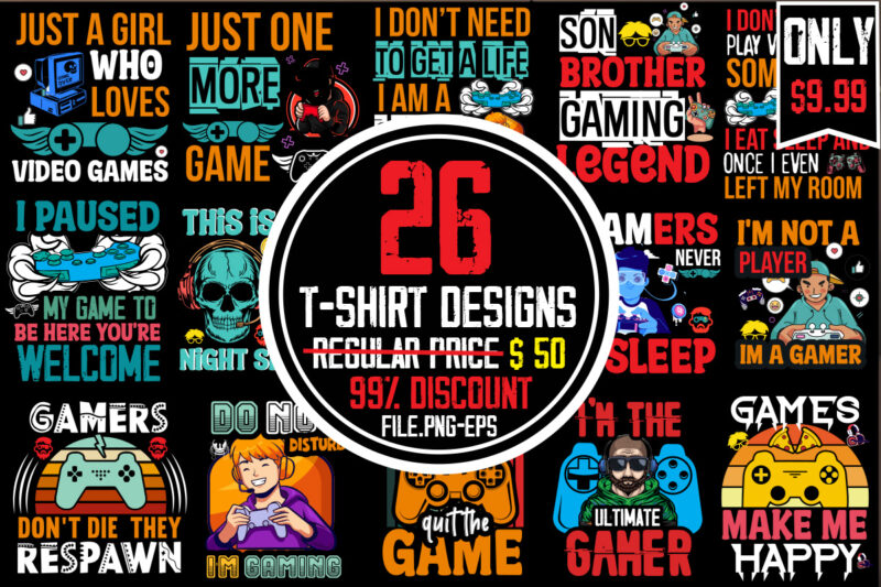 Gaming T-shirt Bundle,90% Off 26 T-shirt Design,on sell Design,Big Sell Design,Are We Done Yet, I Paused My Game To Be Here T-shirt Design,2021 t shirt design, 9 shirt, amazon t