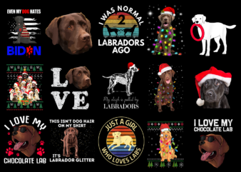 15 Labrador Shirt Designs Bundle For Commercial Use Part 4, Labrador T-shirt, Labrador png file, Labrador digital file, Labrador gift, Labrador download, Labrador design