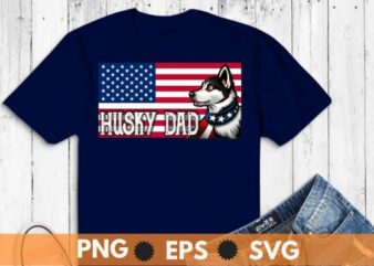 Siberian Husky American Flag 4th Of July Patriotic Dog Lover T-Shirt design vector, 4th of july husky shirts, Siberian Husky, American Flag, 4th Of July, Patriotic Dog Lover