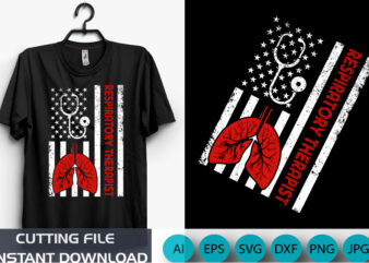 Respiratory therapist shirt respiratory therapy shirt therapy, american flag, shrit print template