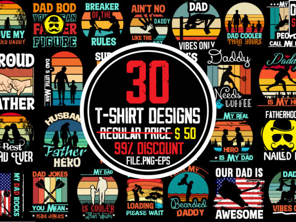 Father’s day t-shirt bundle, 30 t-shirt design,90 % off design bundle,on sell designs, big sell design,ain’t no daddy like the one i got t-shirt design,surviving fatherhood one beer at a