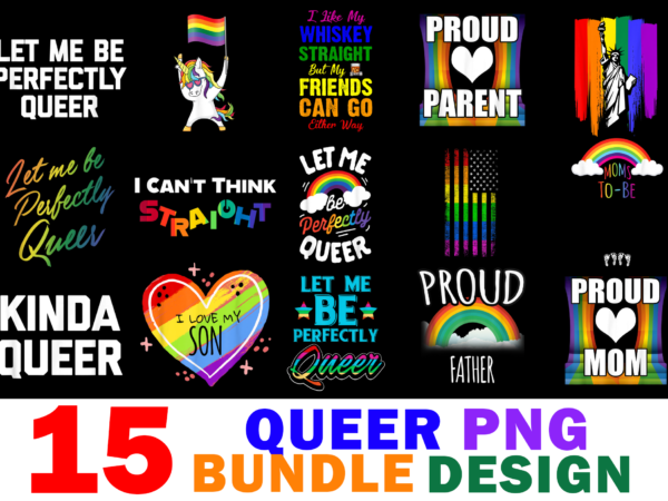 15 queer shirt designs bundle for commercial use part 2, queer t-shirt, queer png file, queer digital file, queer gift, queer download, queer design