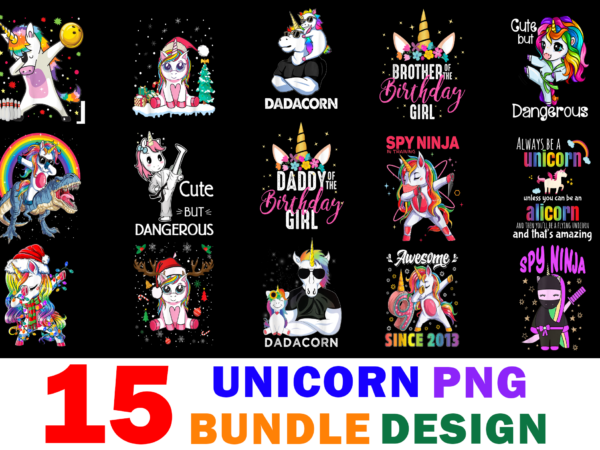 15 unicorn shirt designs bundle for commercial use part 2, unicorn t-shirt, unicorn png file, unicorn digital file, unicorn gift, unicorn download, unicorn design