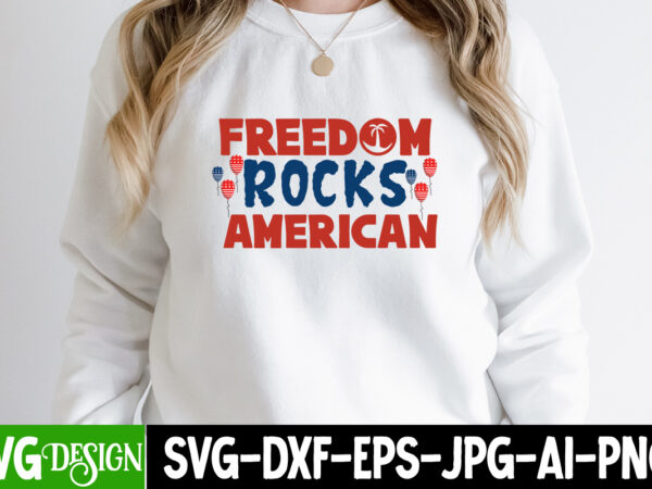 Freedom rocks american t-shirt design, freedom rocks american svg cut file, we the people want to mama t-shirt design, we the people want to mama svg cut file, patriot t-shirt,