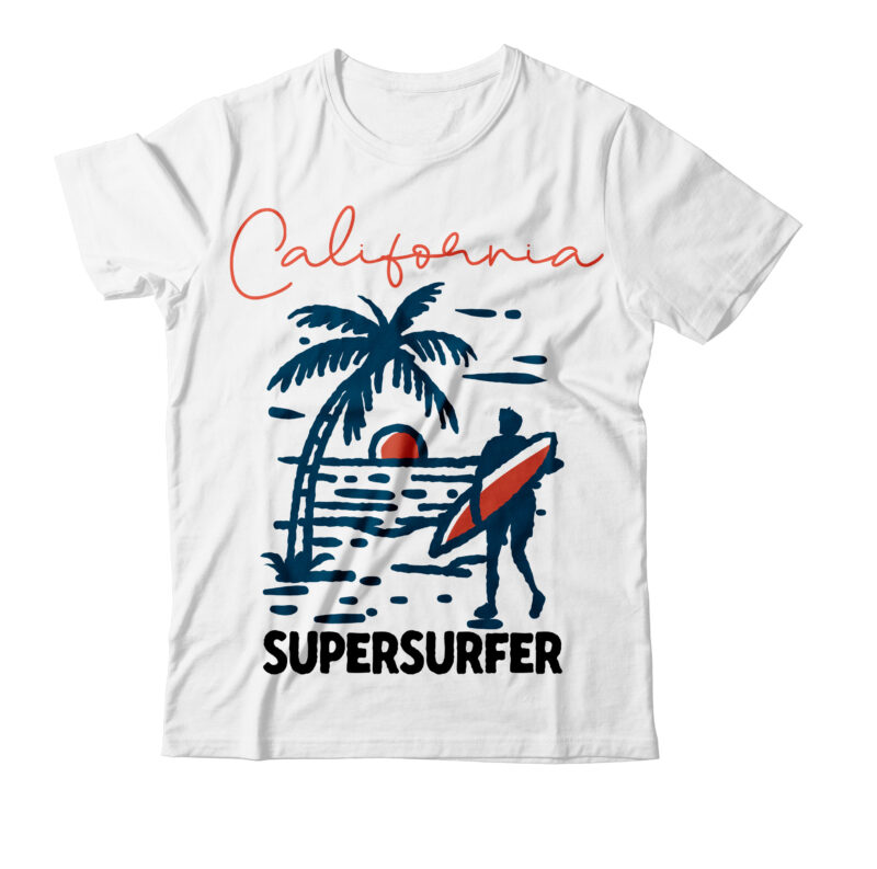 California Supersurfer T-Shirt Design , California Supersurfer Vector T-Shirt Design, California Supersurfer SVG CUt File, Summer T-Shirt Design, Summer Vector T-Shirt Design, vector for t-shirt bundle , Hello Summer T-Shirt