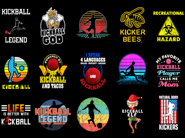 15 kick ball shirt designs bundle for commercial use part 2, kick ball t-shirt, kick ball png file, kick ball digital file, kick ball gift, kick ball download, kick ball design