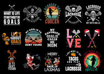 15 Lacrosse Shirt Designs Bundle For Commercial Use Part 2, Lacrosse T-shirt, Lacrosse png file, Lacrosse digital file, Lacrosse gift, Lacrosse download, Lacrosse design