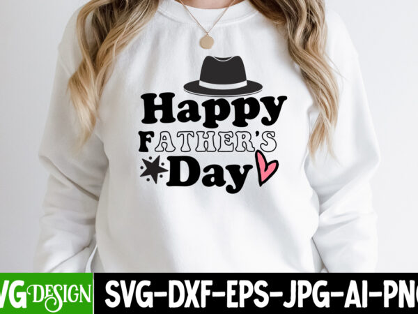 Happy father’s day t-shirt design,happy father’s day svg design, dad joke loading t-shirt design, dad joke loading svg cut file, father’s day bundle png sublimation design bundle,best dad ever png,