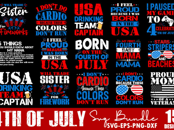 4th of july svg bundle, july 4th svg, fourth of july svg, america svg, usa flag svg, independence day svg, cut file cricut, silhouette, 4th july shirt svg, independence day