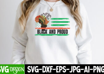 Black And Proud T-Shirt Design, Black And Proud SVG Cut File, Juneteenth T-Shirt Design, Juneteenth SVG Cut File, Juneteenth Vibes Only T-Shirt Design, Juneteenth Vibes Only SVG Cut File, Juneteenth