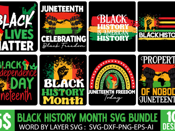 Black history month t-shirt design mega bundle,juneteenth svg bundle, black history month t-shirt design .black history month svg cut file, 40 juneteenth svg png bundle, juneteenth sublimation png, free-ish, black