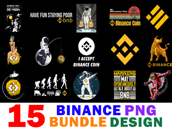 15 binance shirt designs bundle for commercial use part 2, binance t-shirt, binance png file, binance digital file, binance gift, binance download, binance design