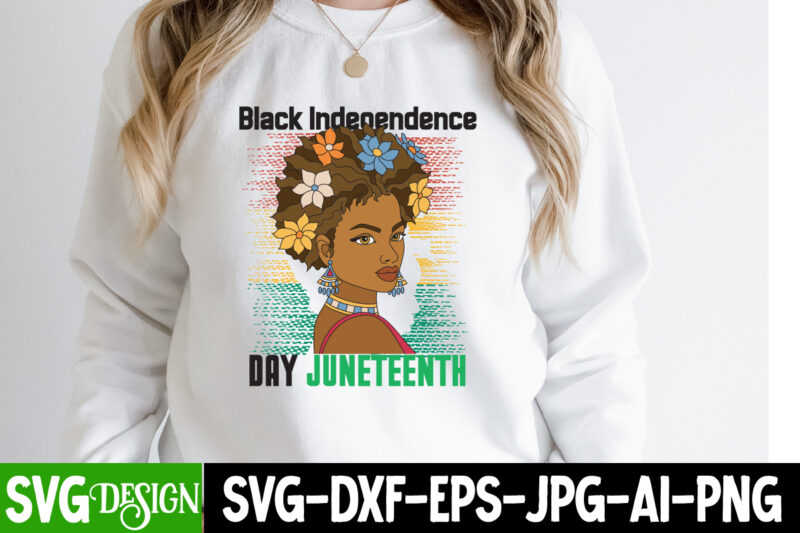 Black Independence Day Juneteenth T-Shirt Design, Black Independence Day Juneteenth SVG Cut File, Juneteenth T-Shirt Design, Juneteenth SVG Cut File, Juneteenth Vibes Only T-Shirt Design, Juneteenth Vibes Only SVG Cut