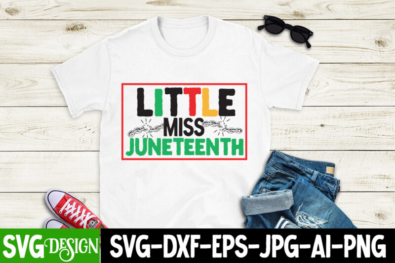 Little Miss Juneteenth T-Shirt Design, Little Miss Juneteenth SVG Cut File, Juneteenth T-Shirt Design, Juneteenth SVG Cut File, Juneteenth Vibes Only T-Shirt Design, Juneteenth Vibes Only SVG Cut File, Word
