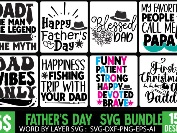 Father’s day svg bundle, dad sublimation bundle, father’s day bundle png sublimation design bundle,best dad ever png, personalized gift for dad png, father’s day fist bump set png, father hand