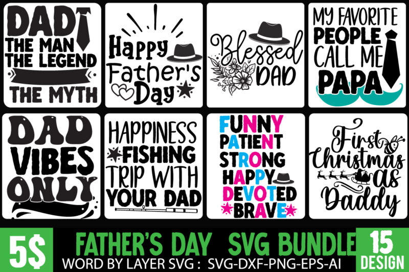 Father's Day SVG bundle, Dad SUblimation Bundle, Father’s Day Bundle Png Sublimation Design Bundle,Best Dad Ever Png, Personalized Gift For Dad Png, Father’s Day Fist Bump Set Png, Father Hand