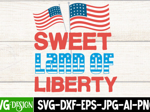 Sweet land of liberty t-shirt design , sweet land of liberty vector t-shirt design, american mama t-shirt design, american mama svg cut file, 4th of july svg bundle,4th of july