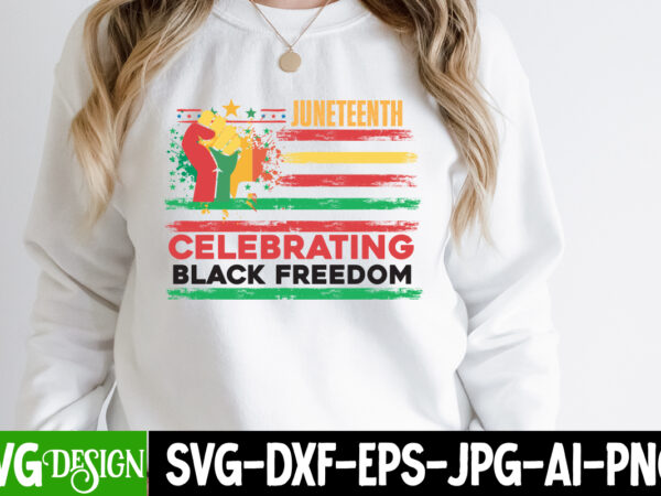 Juneteenth celebrating black freedom t-shirt design,juneteenth celebrating black freedom svg cut file, juneteenth t-shirt design, juneteenth svg cut file, juneteenth vibes only t-shirt design, juneteenth vibes only svg cut file,