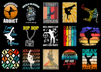 15 Street Dance Shirt Designs Bundle For Commercial Use Part 2, Street Dance T-shirt, Street Dance png file, Street Dance digital file, Street Dance gift, Street Dance download, Street Dance design