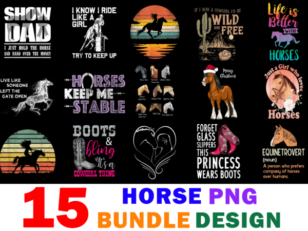 15 horse shirt designs bundle for commercial use part 2, horse t-shirt, horse png file, horse digital file, horse gift, horse download, horse design