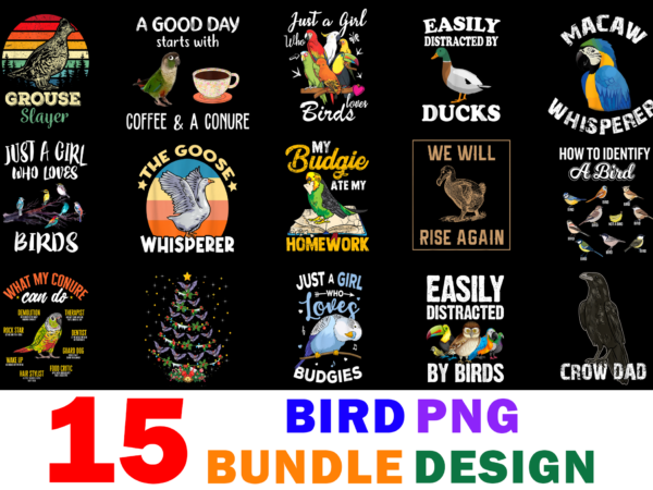 15 bird shirt designs bundle for commercial use part 2, bird t-shirt, bird png file, bird digital file, bird gift, bird download, bird design