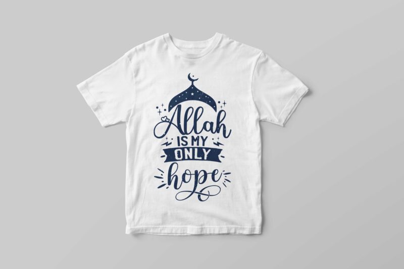 Allah is my only hope, Hand lettering Islamic quote design