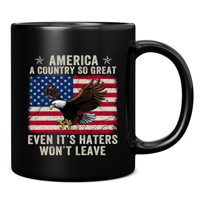 America a country so great even it_s Haters won_t leave PC