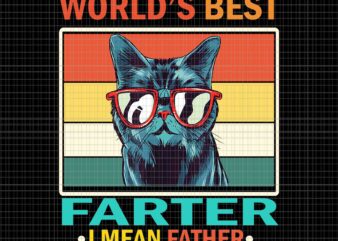 World’s Best Farter I Mean Father Png, Best Cat Dad Ever Png, Cat Father Png, Father’s Day Png t shirt design for sale