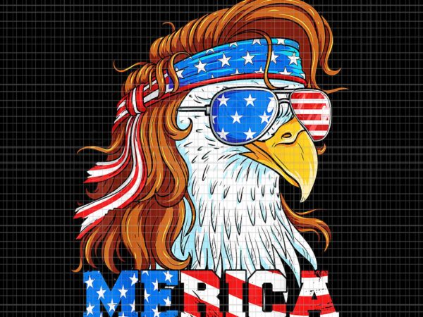 Merica eagle mullet 4th of july american flag usa patriotic png, merica eagle mullet png, eagle mullet 4th of july png t shirt designs for sale