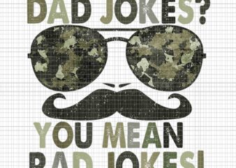 Dad Jokes You Mean Rad Jokes Png, Funny Father’s Day Vintage Png, Father’s Day Png