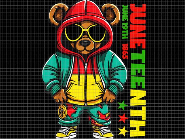 Juneteenth black mens hip hop teddy bear african american png, juneteenth black mens png, juneteenth day png, juneteenth 1865 png vector clipart