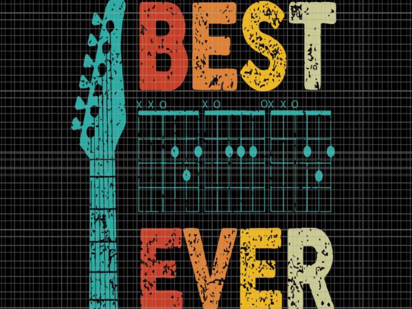 Best guitar dad ever svg, chords best dad guitar svg, guitar dad svg, father’s day svg t shirt template Best guitar dad ever svg, chords best dad guitar svg, guitar dad svg, father’s day svg t shirt template