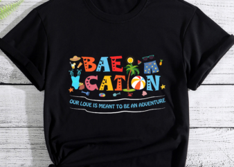Baecation Matching Couples Vacation Adventure Beach PC 1