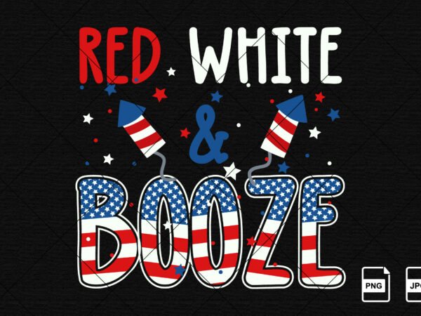 Red white and booze happy 4th of july american independence day us freedom and birthday firecracker shirt print template t shirt design online