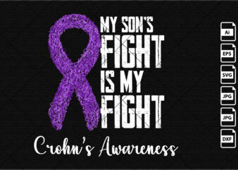 My son’s fight is my fight Crohn’s Awareness Cancer awareness blue purple ribbon shirt print template