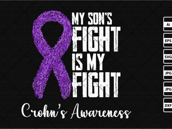 My son’s fight is my fight crohn’s awareness cancer awareness blue purple ribbon shirt print template t shirt designs for sale