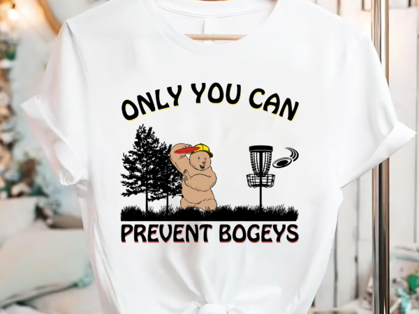 Bogey the bear, only you can prevent bogeys disc golf pc t shirt template