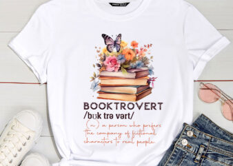Booktrovert Book Lovers with Flowers Women Gift PC t shirt template