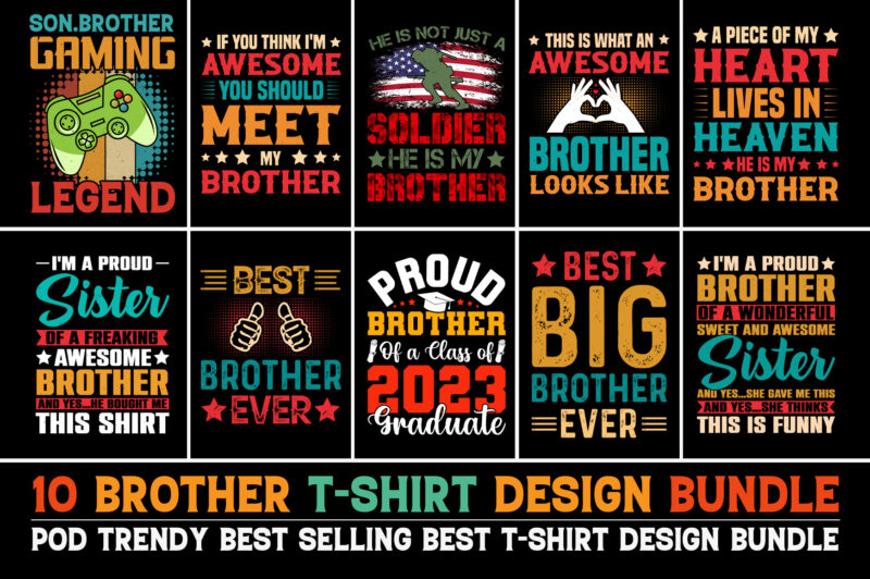 Brother T-Shirt Design Bundle