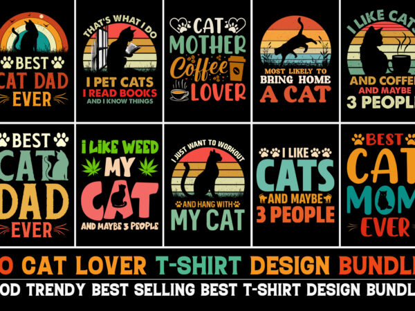 Cat t-shirt design, cat t-shirt designs, women’s cat t shirt design, cute cat t shirt design, vintage cat t shirt design, cat t shirt design ideas, funny cat t shirt
