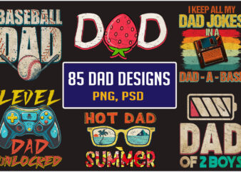 Father’s Day T-shirt Design Bundle – 85 Designs