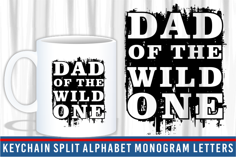 Dad Of The Wild One Shirt Designs Vector, Fathers Day Inspirational Quote T shirt Designs Graphic Vector