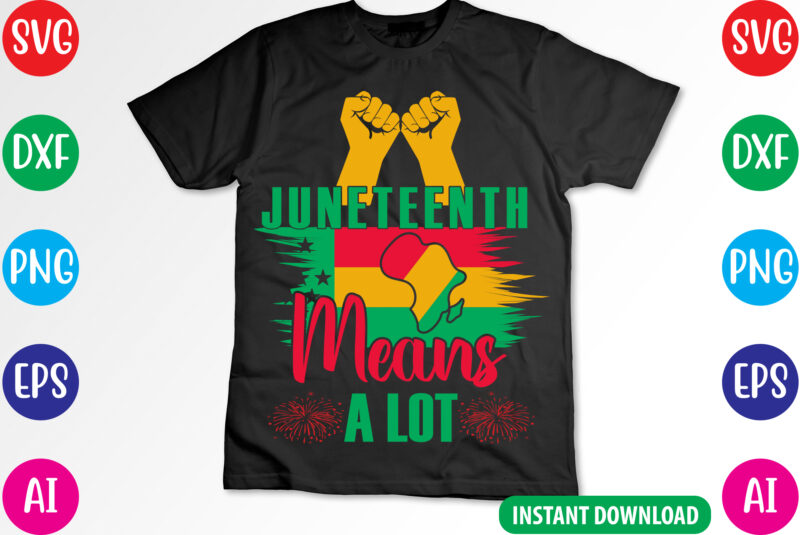 juneteenth t-shirt design bundle – part 1