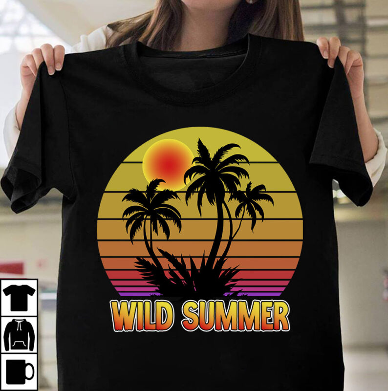 Wild Summer T-shirt DEsign ,Summer Retro T-shirt Design, Summer T-shirt Design Bundle,Summer T-shirt Design ,Summer Sublimation PNG 10 Design Bundle,Summer T-shirt 10 Design Bundle,t-shirt design,t-shirt design tutorial,t-shirt design ideas,tshirt design,t