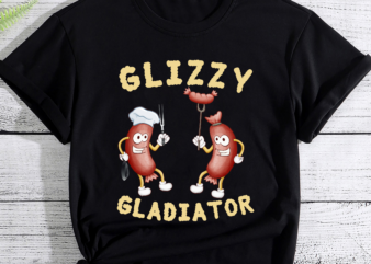 Glizzy Gladiator Funny For Men Women T-Shirt PC