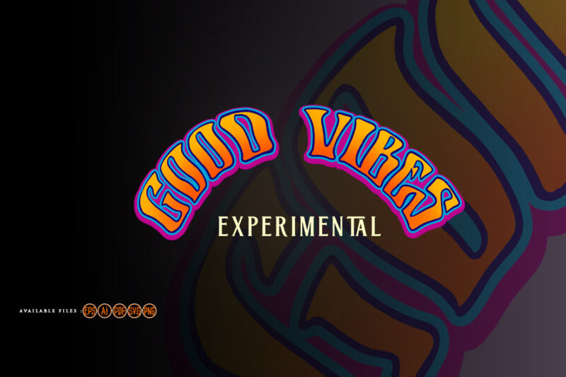 Good vibes word lettering cool font
