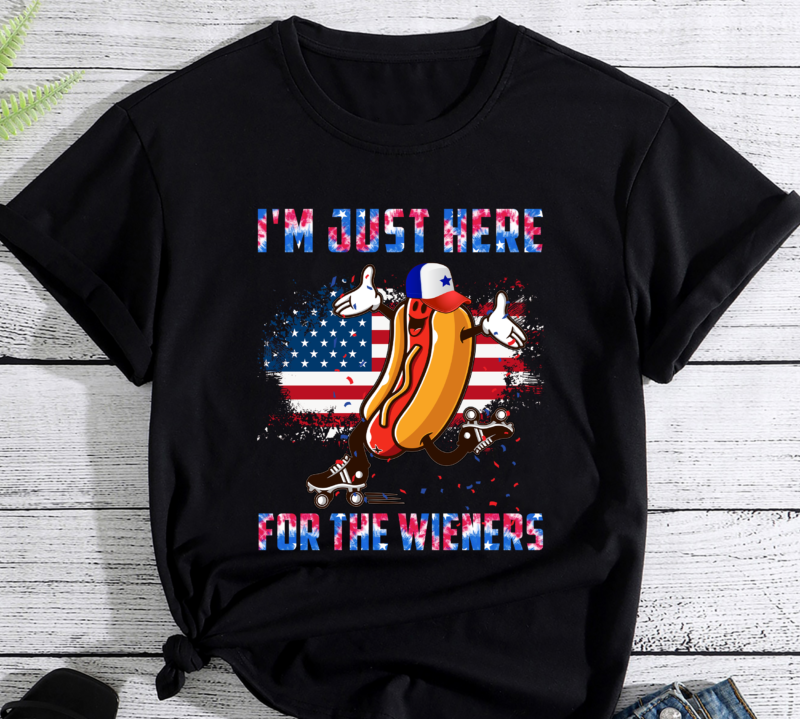 Hot Dog I_m Just Here For The Wieners 4th Of July Funny PC