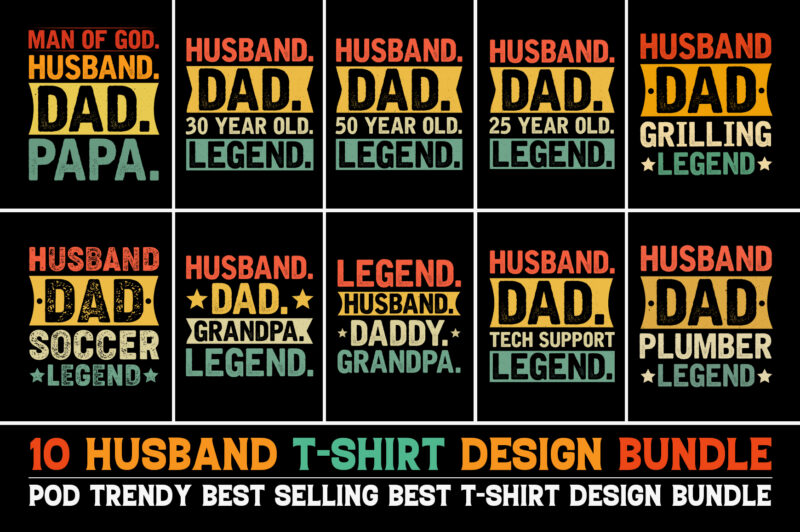 Husband Legend T-Shirt Design Bundle